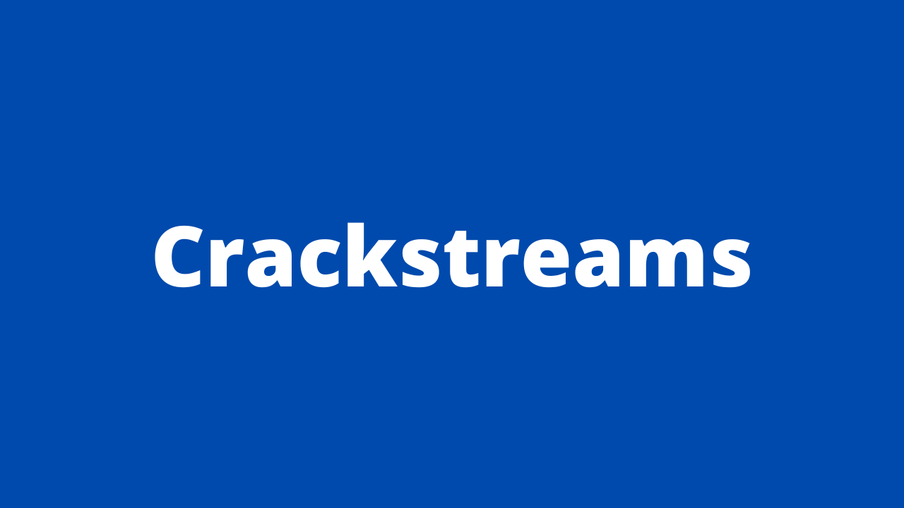 Crackstream